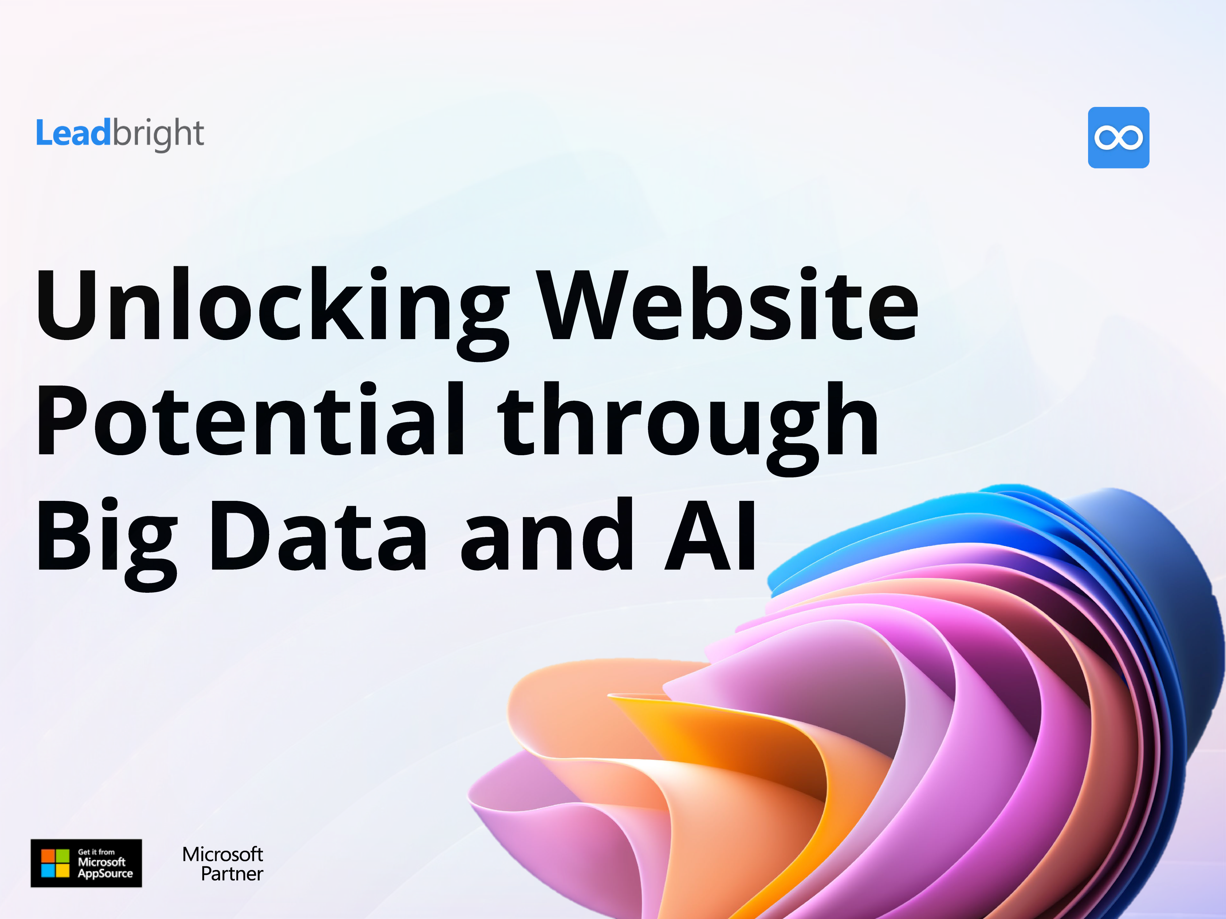 LOOP screenshot: "Leadbright: Unlocking Website Potential through Big Data and AI" with an image of coloured folded paper. There is the Leadbright LOOP logo and a Microsoft Partner logo.