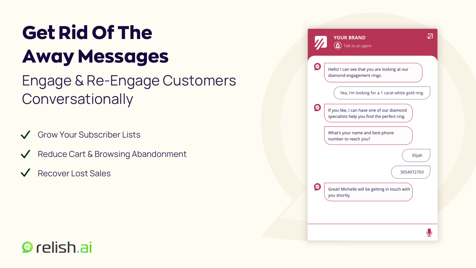 Engage For More Sales - Conversationally recover abandoned carts, exit intents, newsletter sign-ups, back in stock notifications, and capture leads.