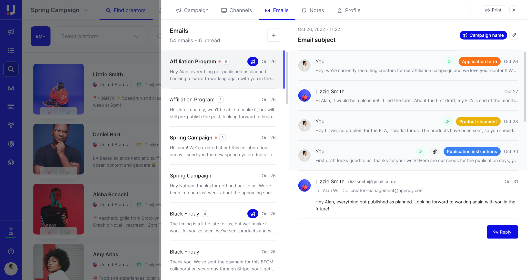 Upfluence Software - Automate the flow of communication at scale.
Efficiently reach out to influencers at scale with Upfluence. Consolidate all your messages in one location. Enhance your communication with creators through the native integration of ChatGPT and drip emails.