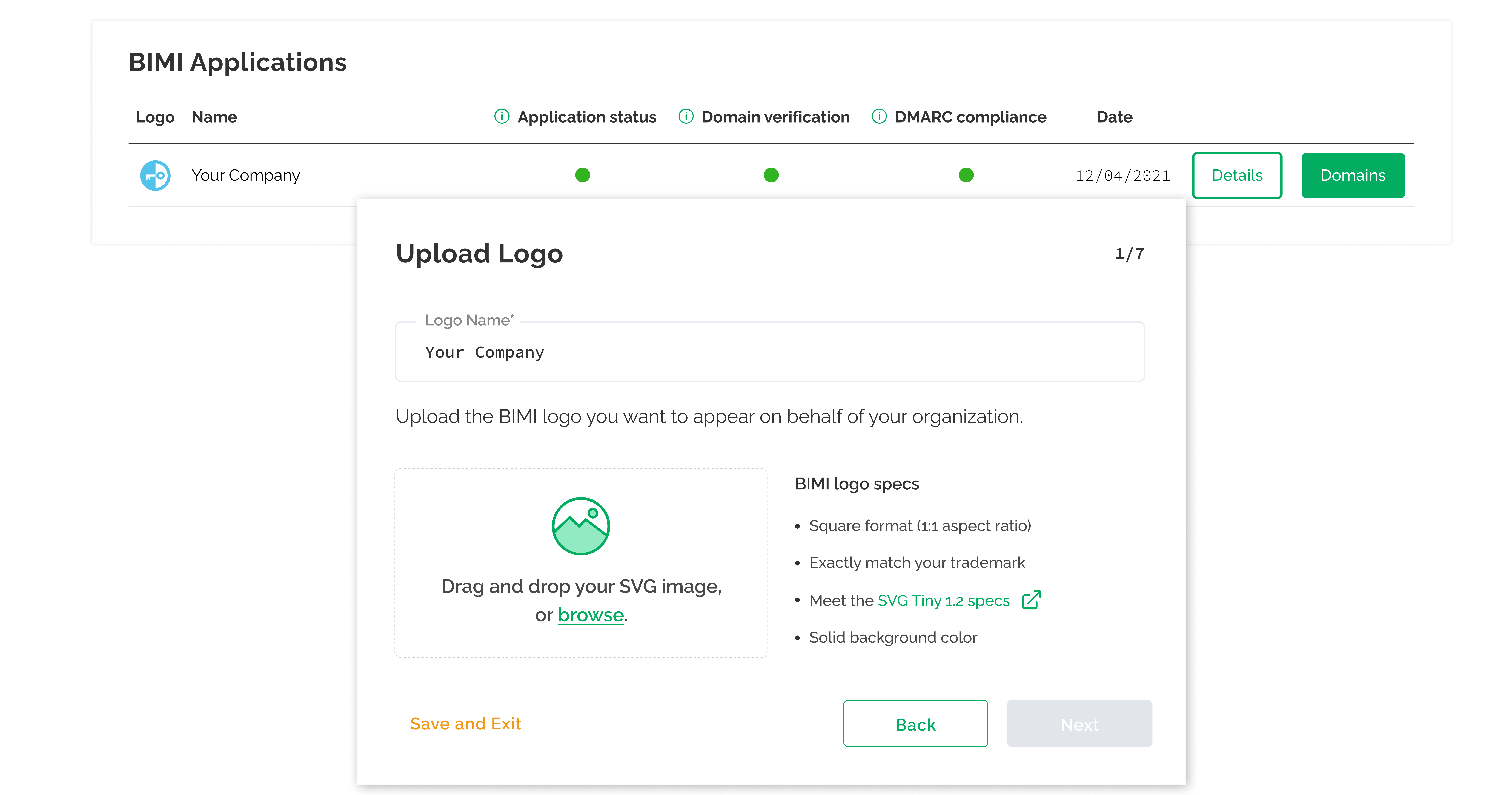 BIMI - Upload your trademarked logo directly within OnDMARC to begin the process of obtaining your Verified Mark Certificate (VMC) and displaying your logo within recipient's inboxes.