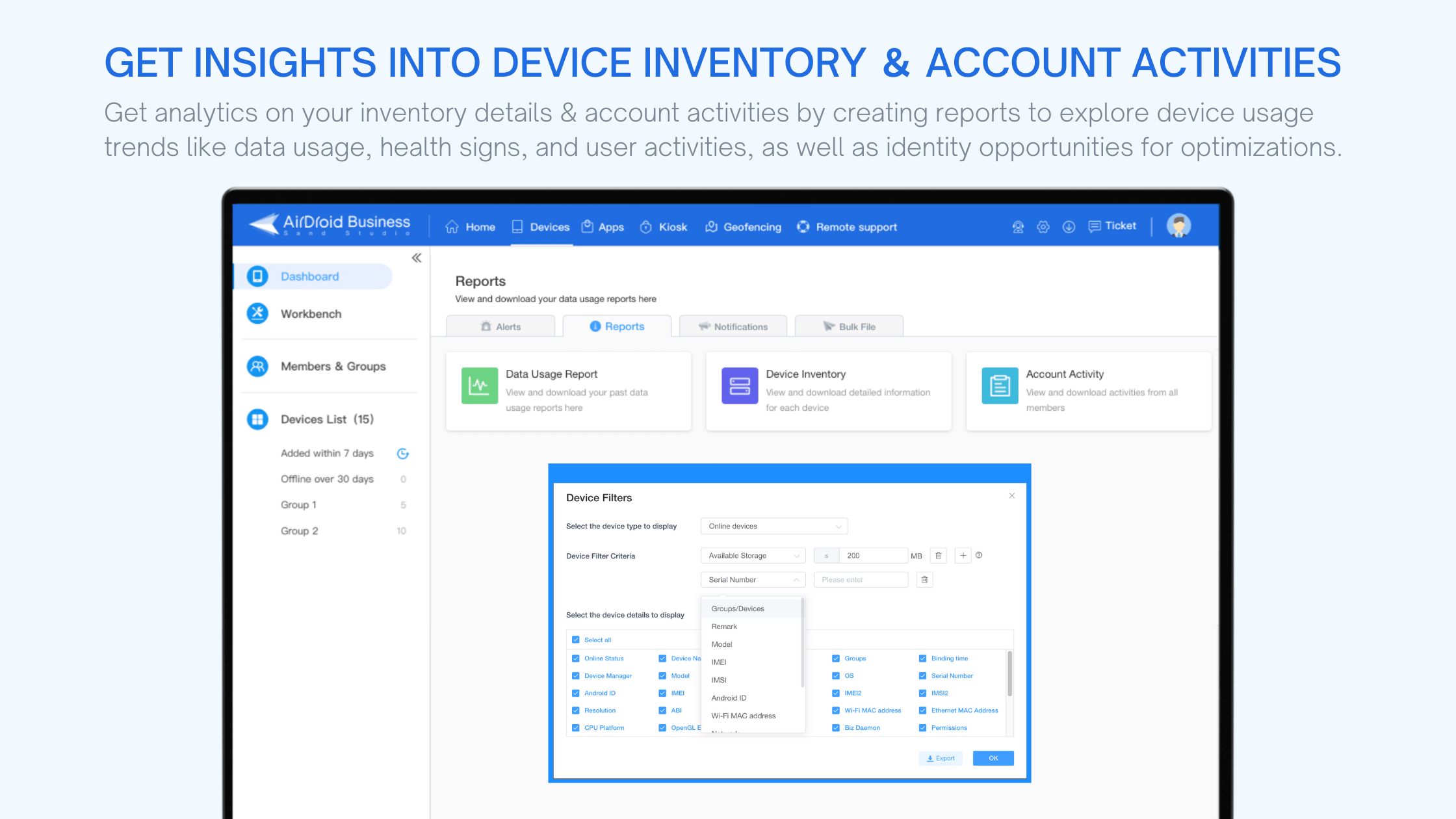 Deep-dive into your inventory pool and account activities to monitor internal operations.