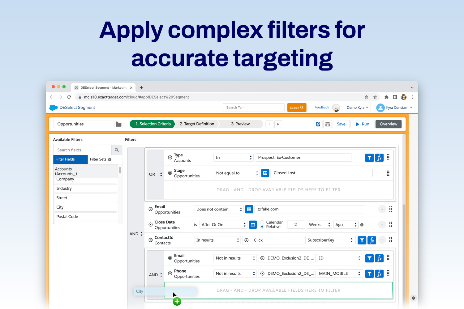 Apply complex filters for accurate targeting