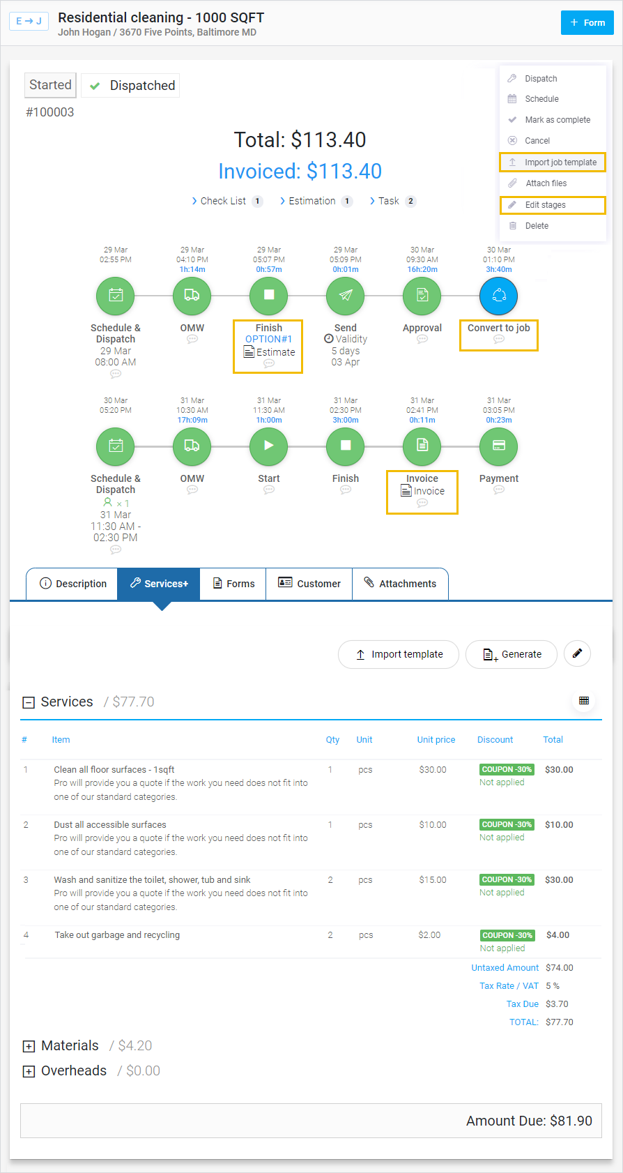 HouseService 365 Software - Job execution Wizard. 100% customizable (new steps can be added/removed on the fly). Customer notification option included for every step.