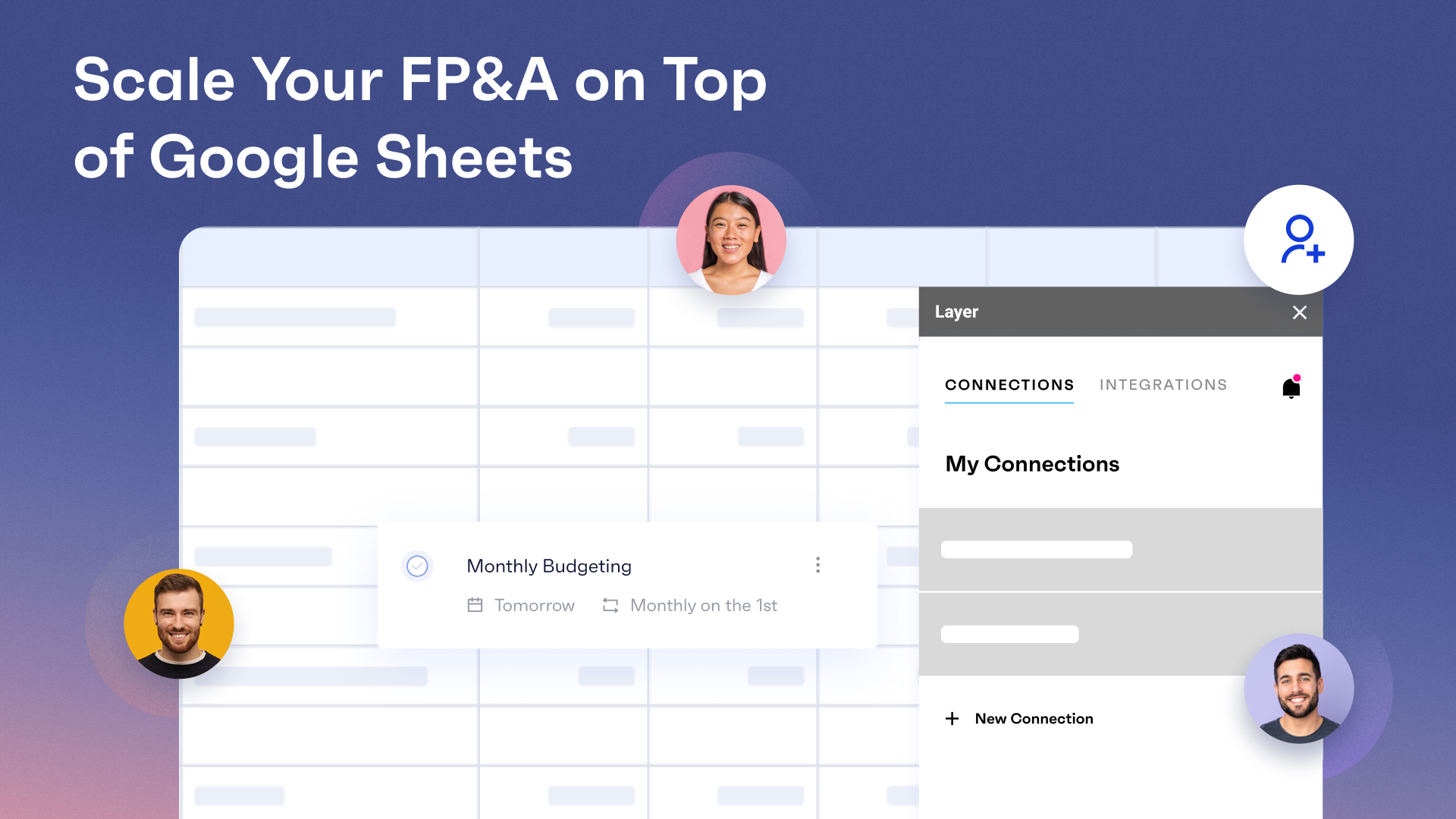 Layer screenshot: Manage, automate, and scale your FP&A processes on top of Google Sheets.