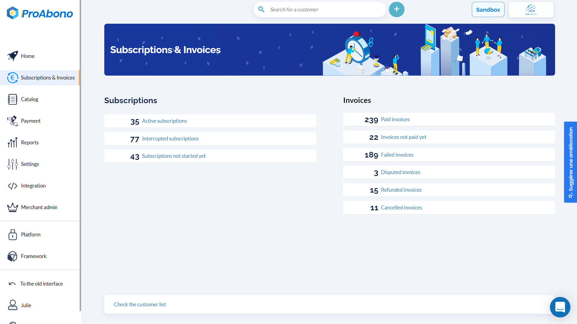 Find all your subscriptions, customers and invoices to manage your SaaS business