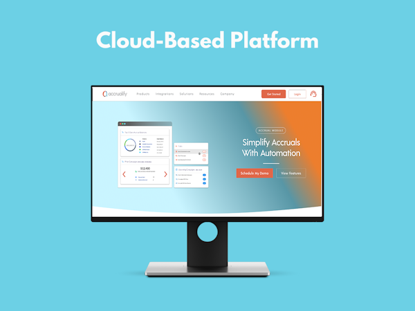 Accrualify Spend Management Platform Software - Accrualify’s cloud-based platform requires no on-site installation or updates.