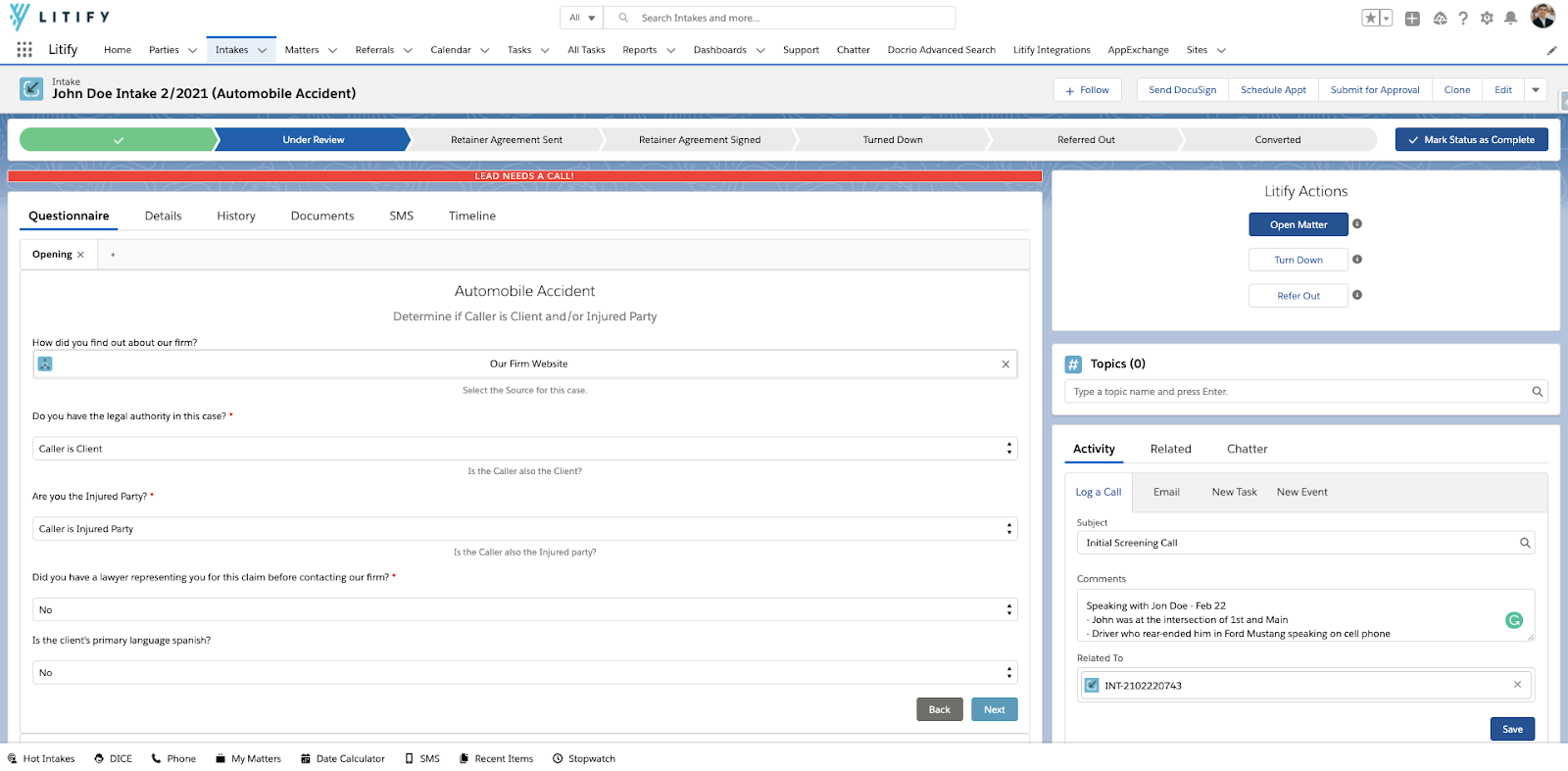 Litify Software - Empower your staff to quickly qualify the right cases for your law firm every time. Our customizable questionnaires guide intake agents step-by-step so that they know immediately which cases to turn down and which clients to sign.