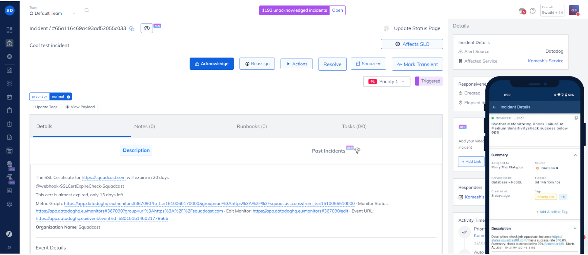 Squadcast Software - Collaborate with team to acknowledge and resolve the incidents