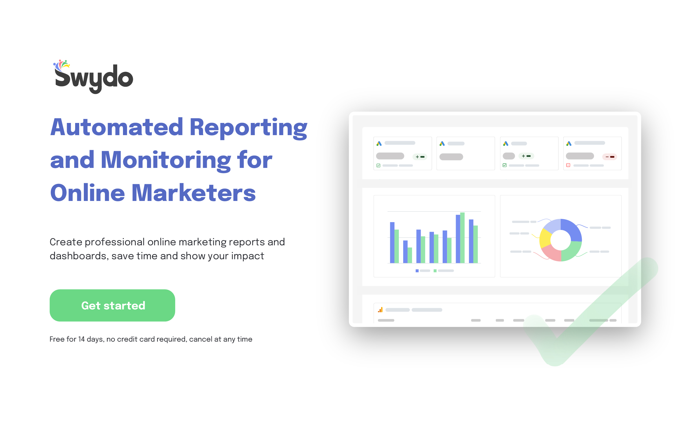 Swydo, reporting and monitoring platform