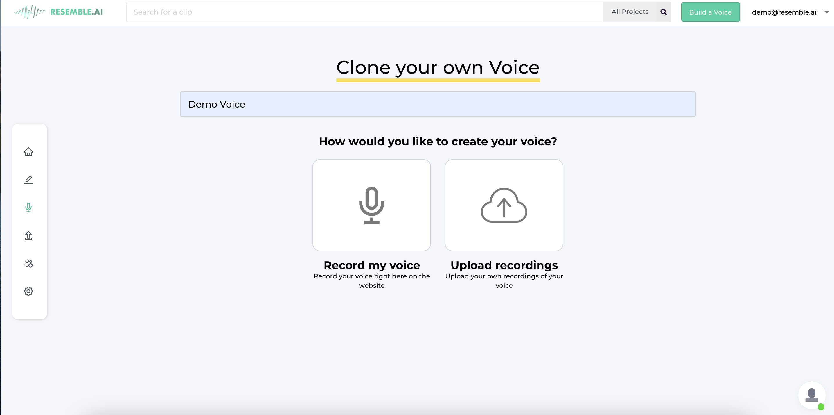 Clone your own voice with Resemble or upload existing audio recordings.
