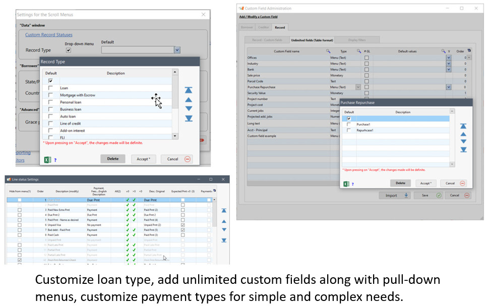 Margill - Customize loan type, add unlimited custom fields along with pull-down menus, customize payment types for simple and complex needs.