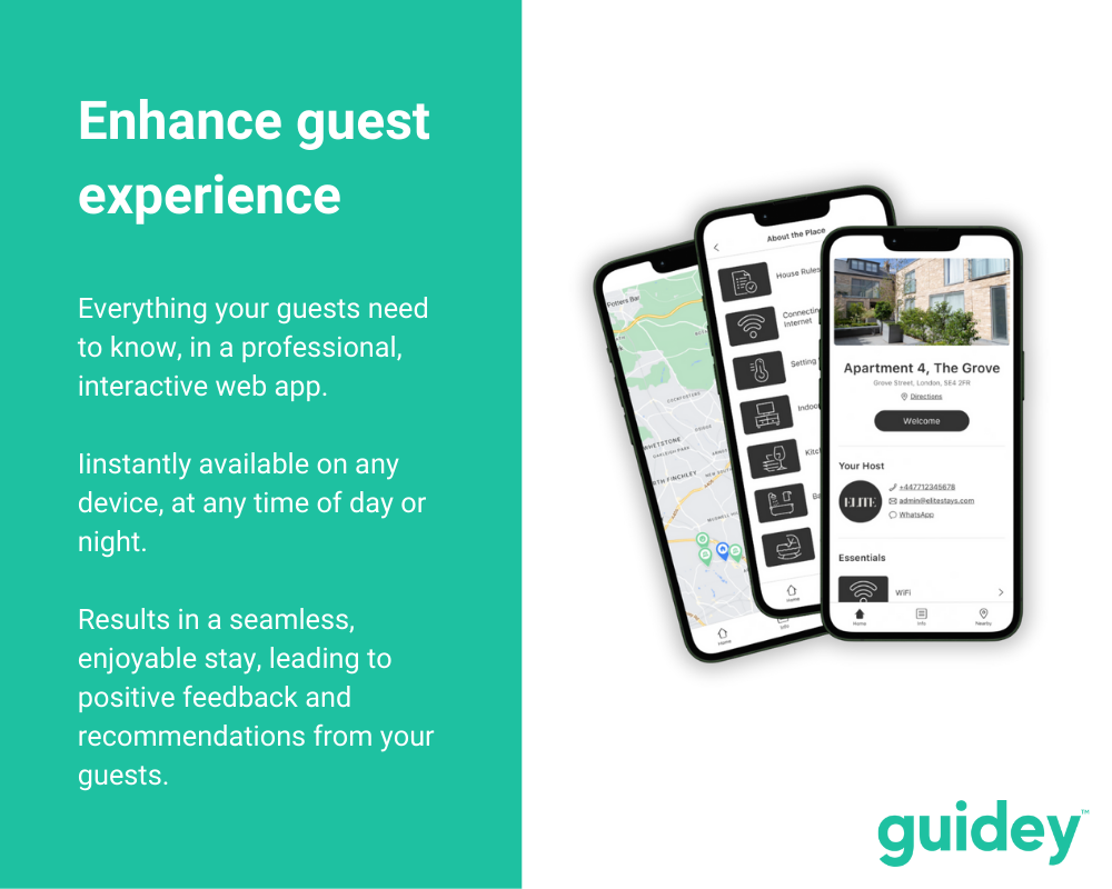 Guidey screenshot: Everything your guests need to know, in a professional, interactive web app.

Instantly available on any device, at any time of day or night.

Results in a seamless, enjoyable stay, leading to positive feedback and recommendations from your guests.