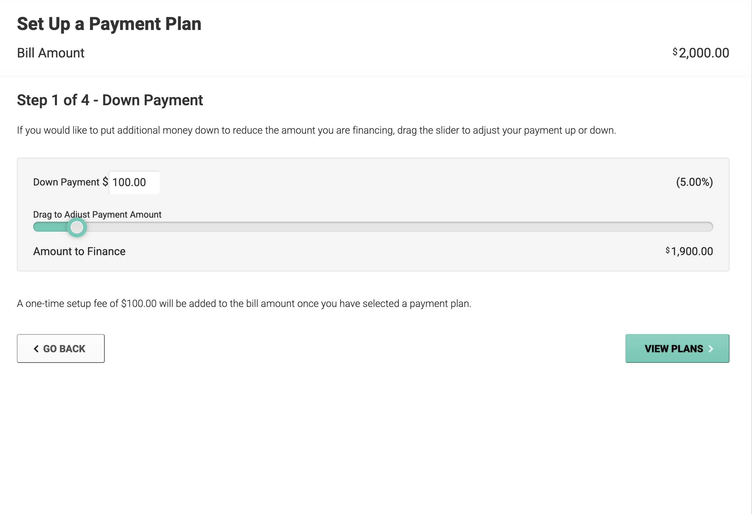 ClearGage Software - Practices can determine the minimum acceptable down payment amount based on balance owed.