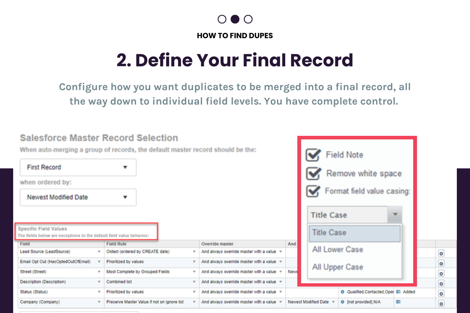 Step 2 to Deduping: Define Your Final Record