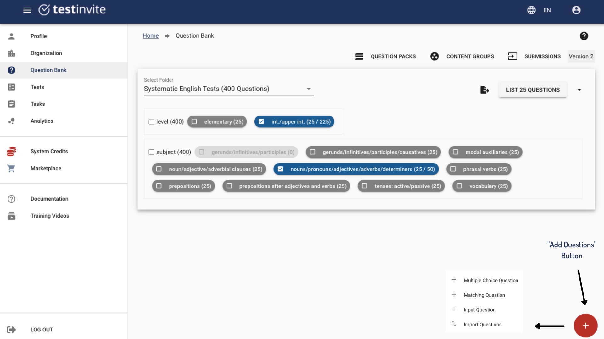 Question Bank: Test Invite provides users to create an extensive question bank and design a wide range of test formats.