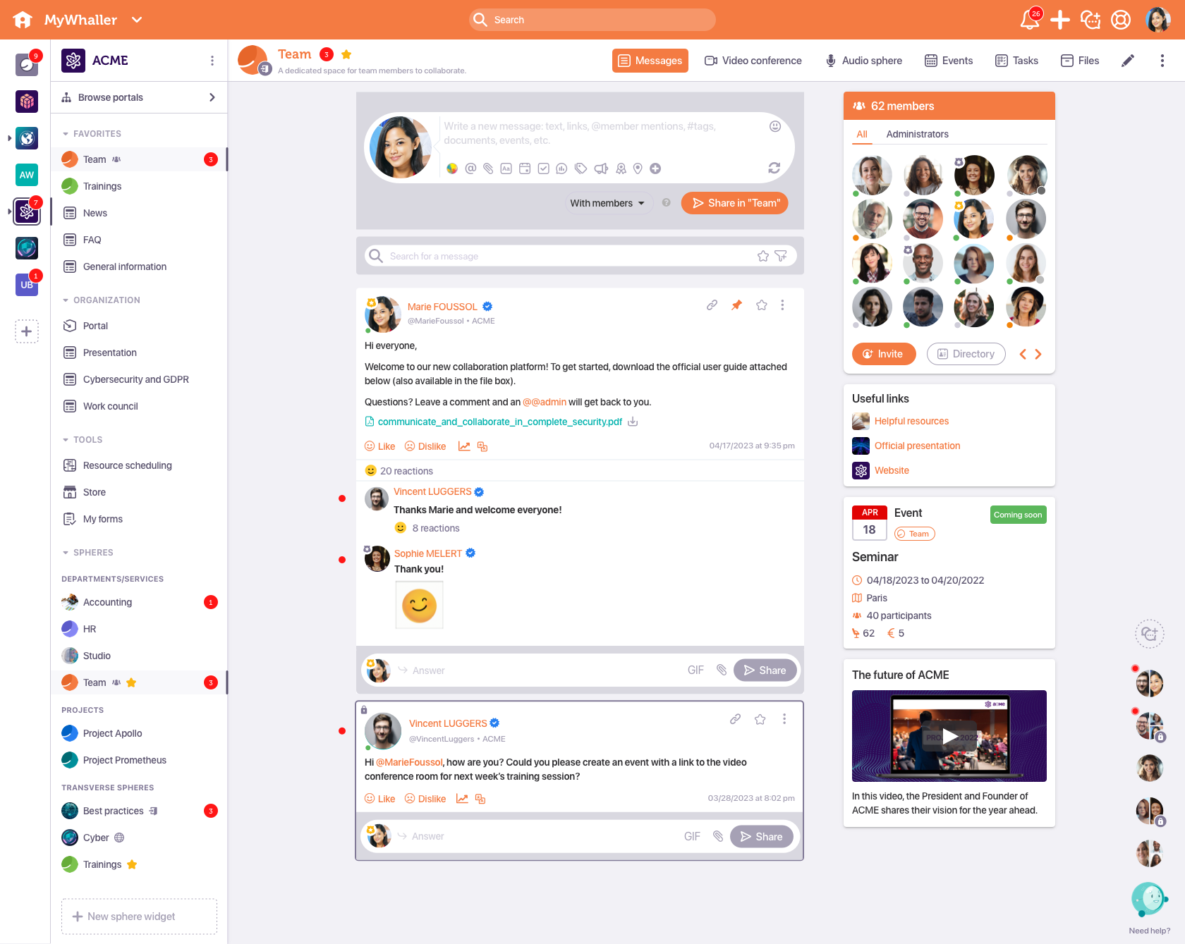 Whaller "spheres" (independent discussion spaces) allow members to communicate and collaborate in complete security. They include a variety of tools: messages, video conferencing, document storage & co-editing, shared calendar, task Kanban,...
