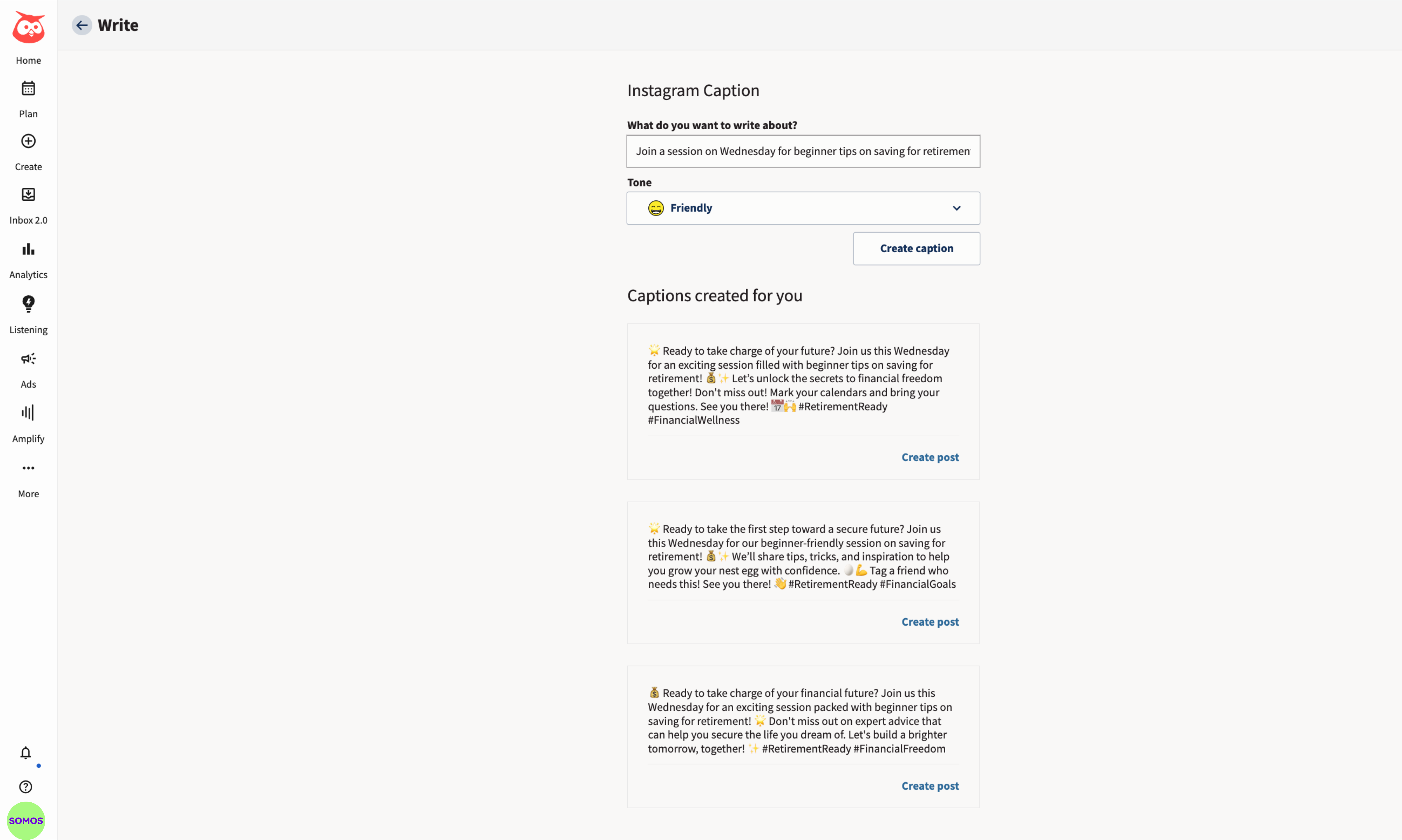 Hootsuite Software - We've trained OwlyWriter AI with all of our social media expertise. It writes captions for any platform, generates tons of post ideas, and helps you re-work your best content with the click of a button.