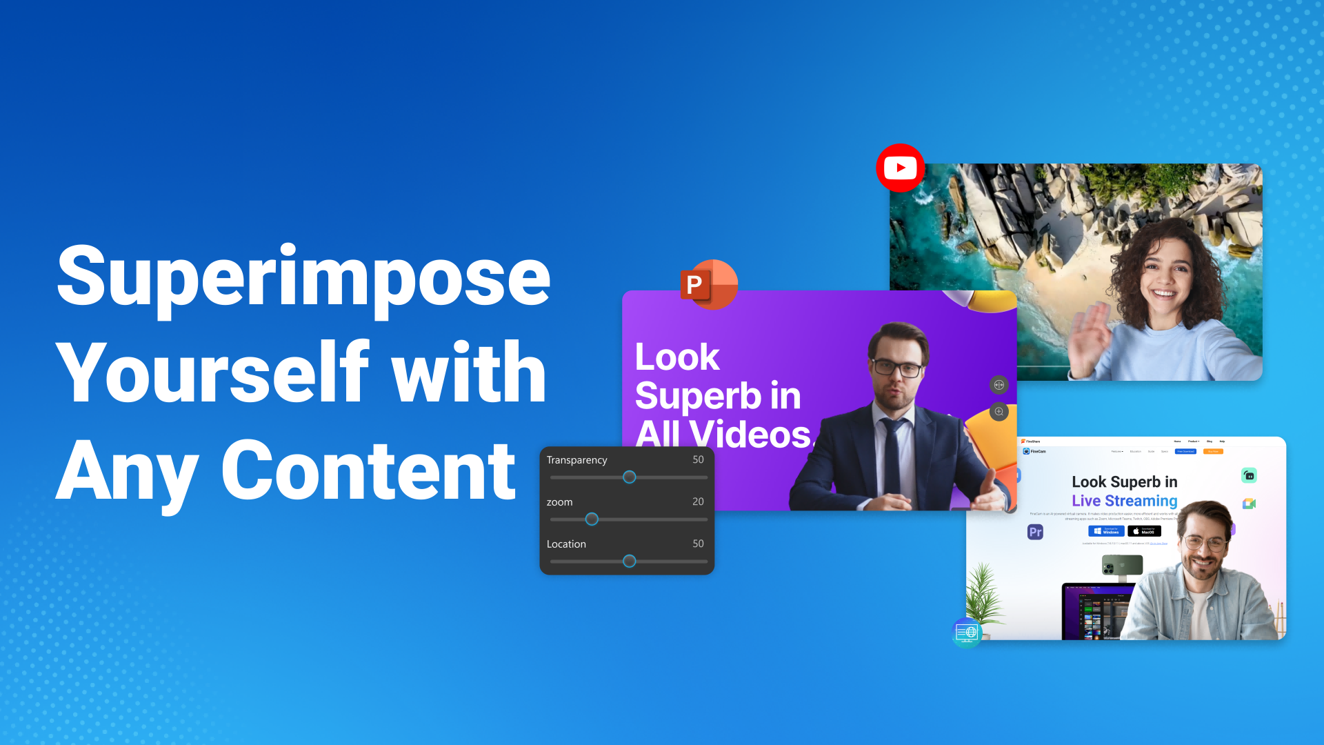 FineCam - Superimpose Yourself with Any Content