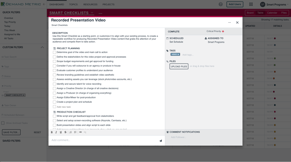 Smart checklists allow users to drag and drop items and assign tasks to users, as well as add tags and upload files