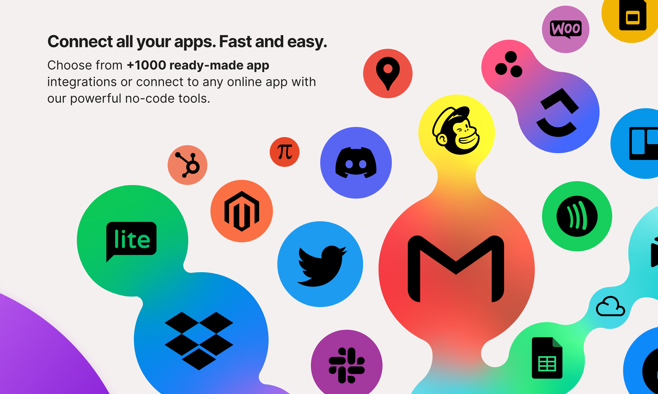Connect all your apps. Fast and easy.