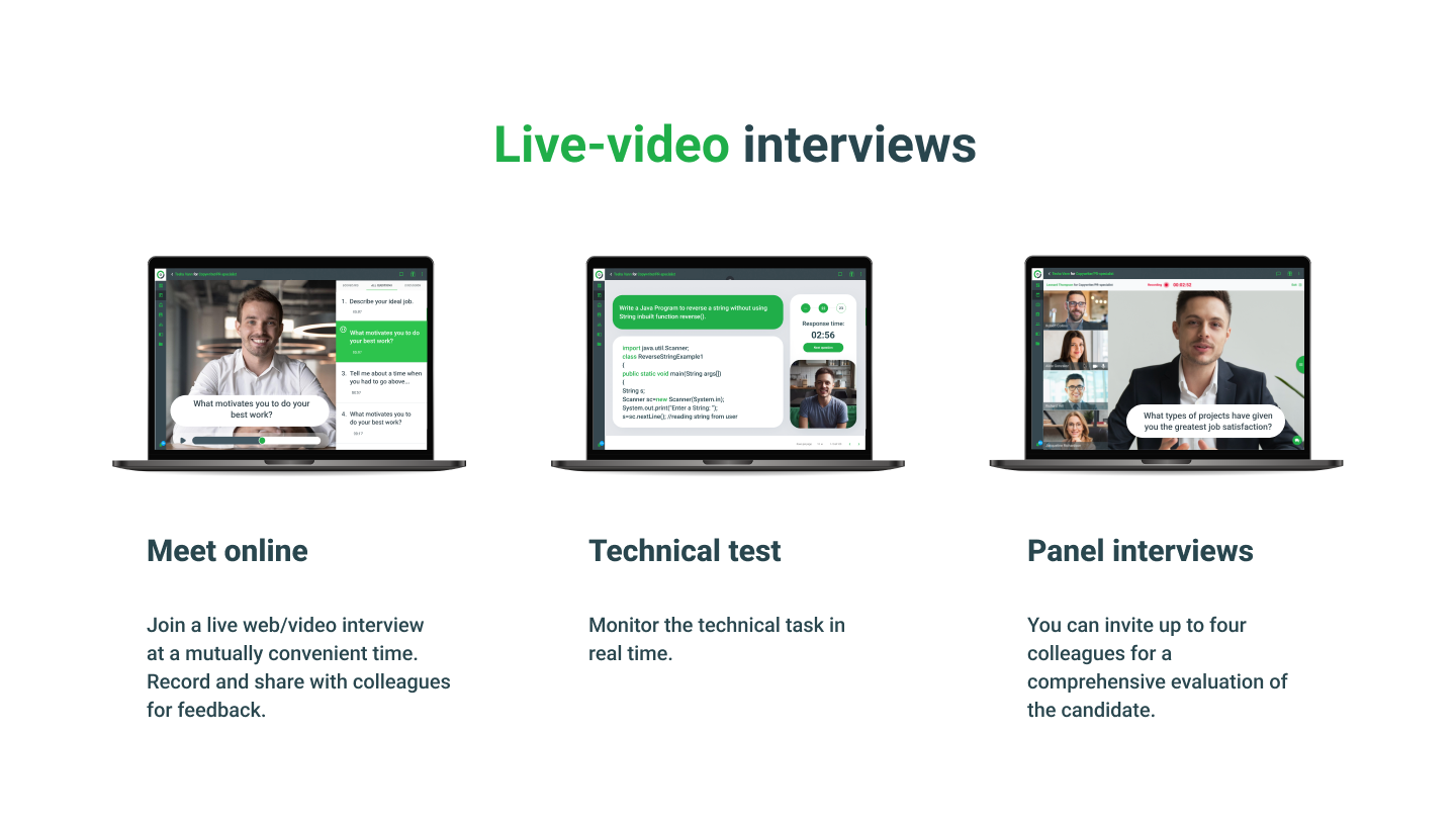 Convenient online interviews for candidates and recruiters.