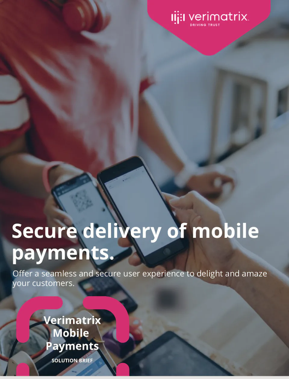 Verimatrix Mobile Payment Product Product Brief 1/4
