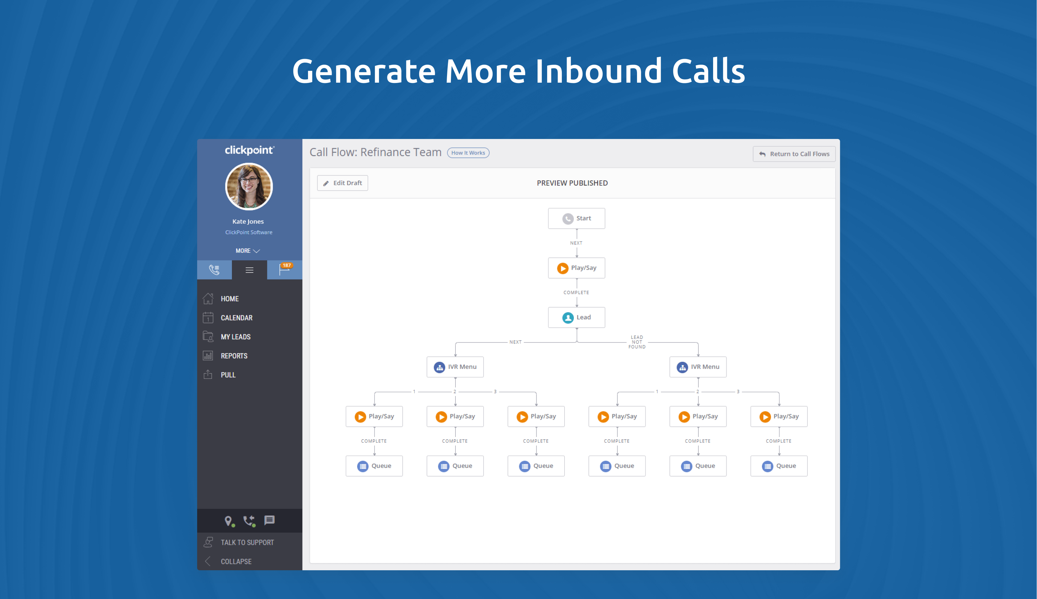 ClickPoint Software - Capture and Route all web leads and phone calls.  Route phone calls to teams, queues, or branch locations instantly, and make changes to call flows on the fly.  It has never been easier to capture interested prospects looking to speak to your sales team.