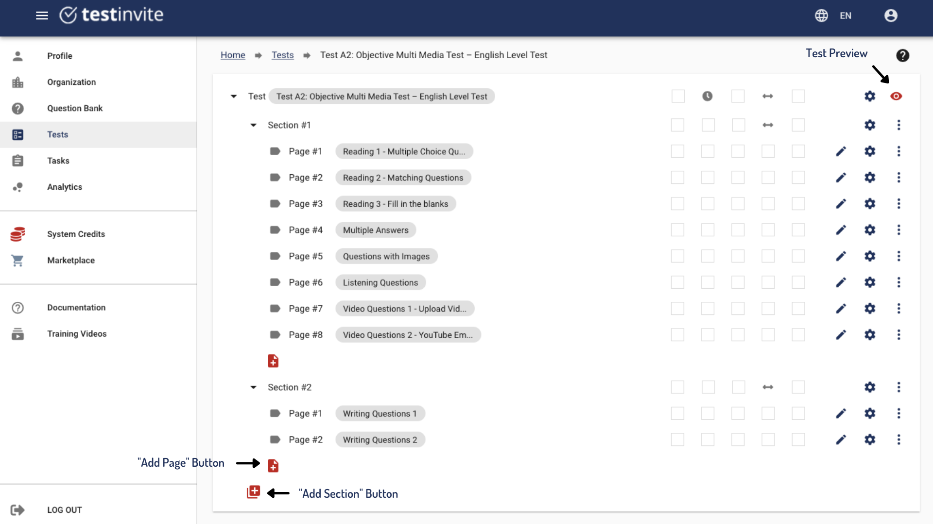 Create a Test: Test Invite allows users to create tests with multiple pages, sections and question formats.