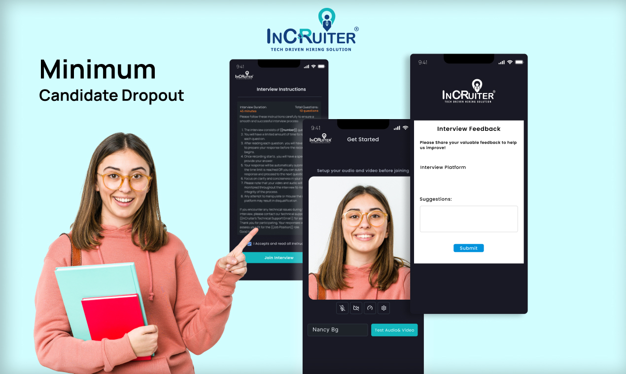 InCruiter reduces candidate drop out to almost zero