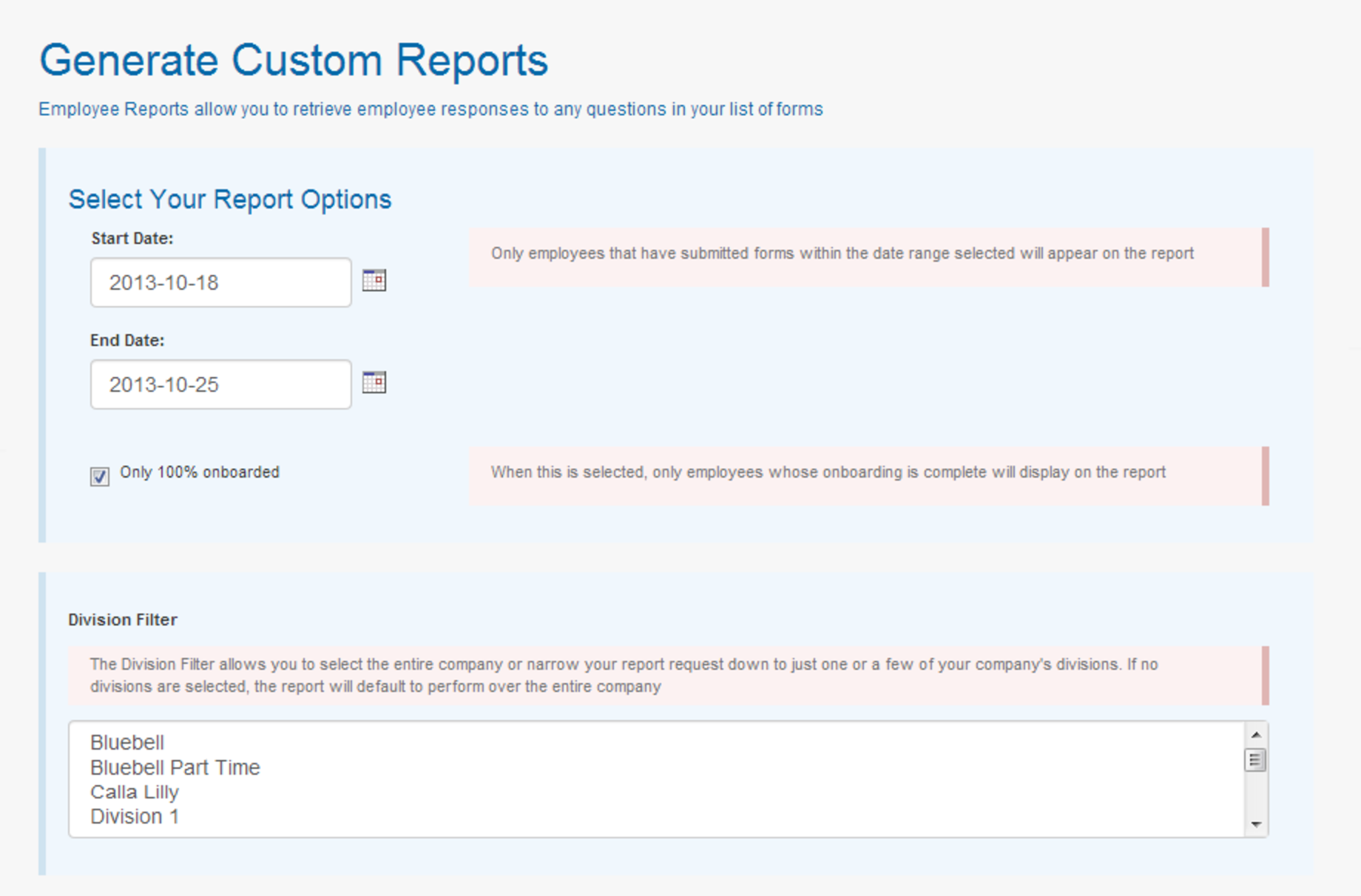 321Forms Software - Users can select different date ranges and filters for their reports