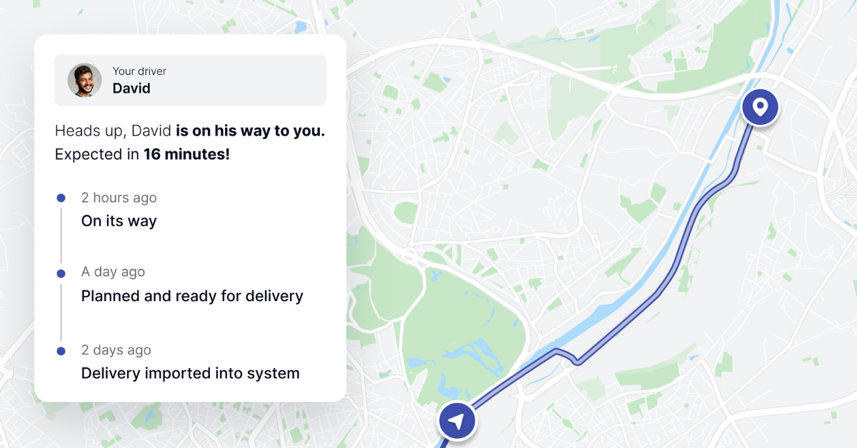 Dropon Software - Live track and trace screen showing driver David’s route on a map with a status update panel indicating he’s 16 minutes away, along with a timeline of delivery progress.