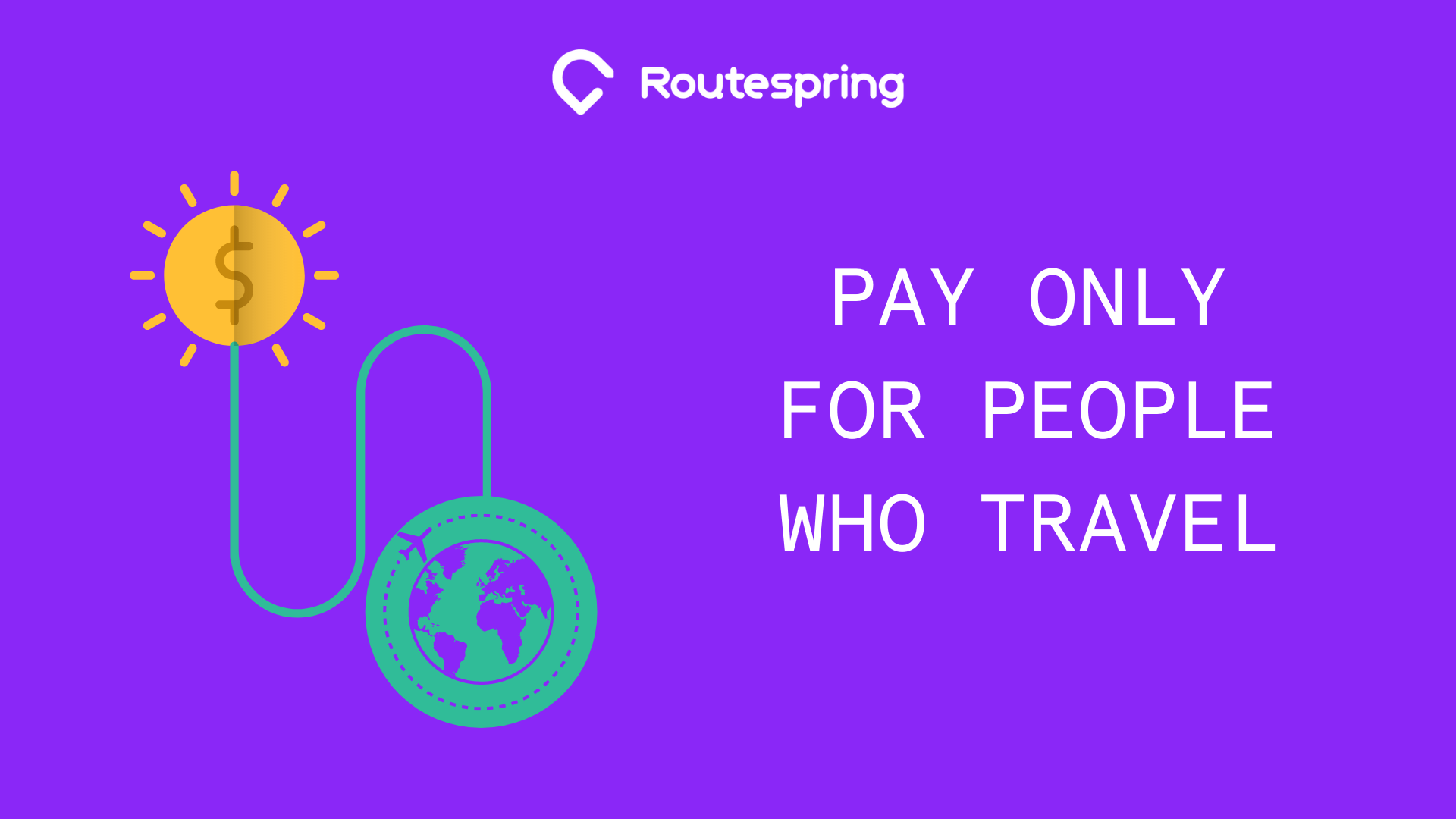 Pay only for people who travel