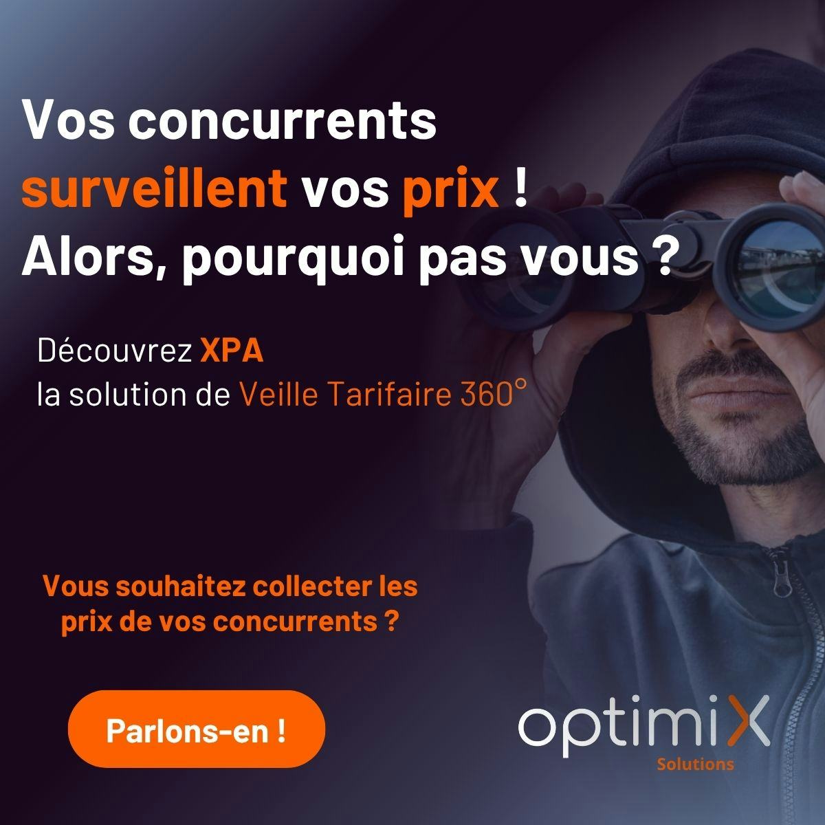 OptimiX XPA Software - Collect your competitors' prices with Optimix Solutions