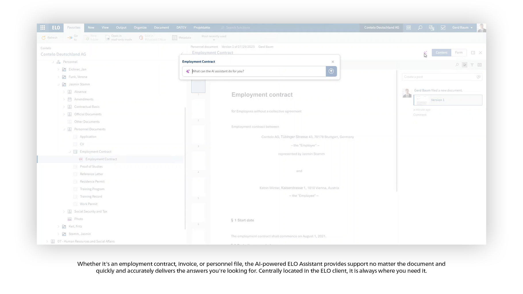 ELO ECM Suite screenshot: Whether it's an employment contract or invoice, the AI-powered ELO Assistant provides support no matter the document and quickly and accurately delivers the answers you're looking for. Centrally located in the ELO client, it is always where you need it.