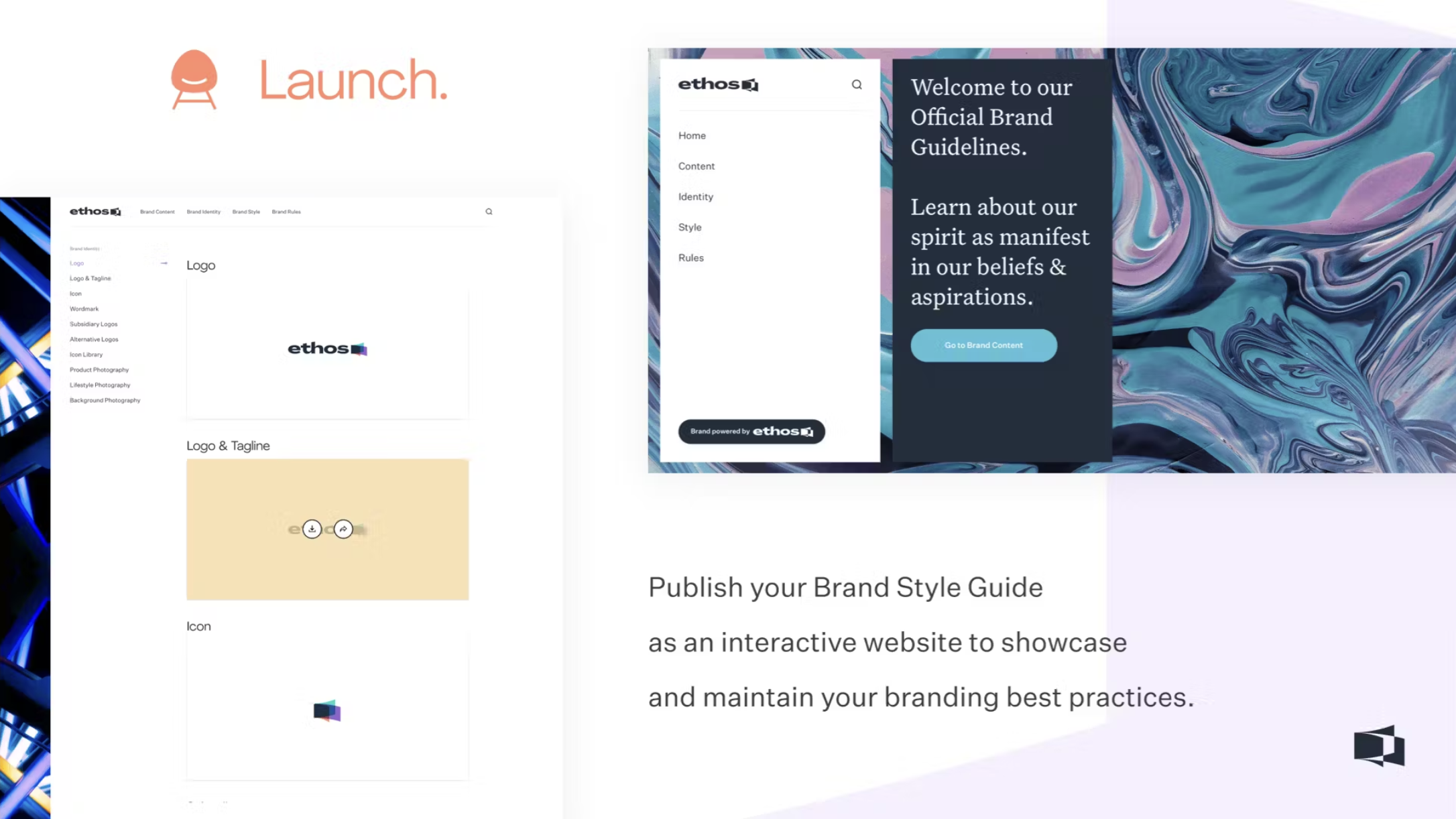 Launch Your Brand Guideline: Publish your Brand Style Guide as an interactive website to showcase and maintain your branding best practices.