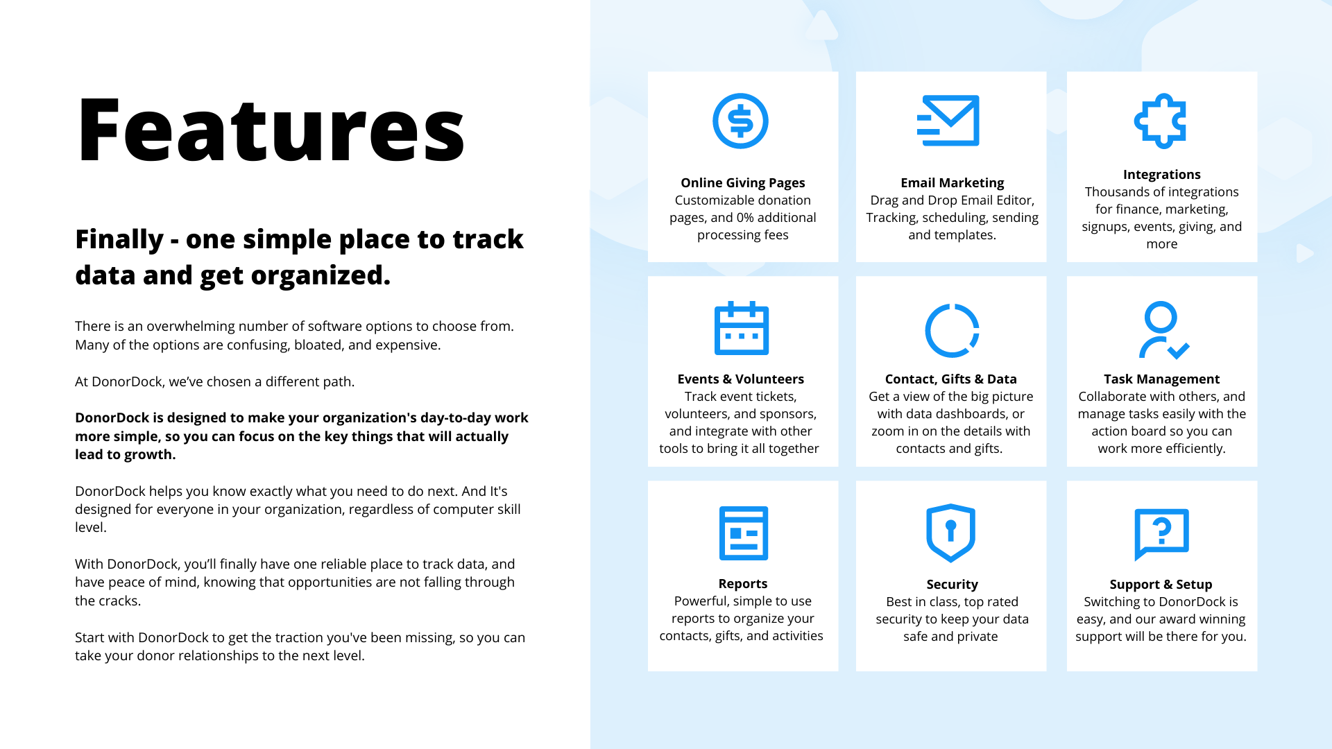 DonorDock screenshot: Features - DonorDock has all the features you need to manage fundraising, contacts, marketing, communications, tracking, and more.
