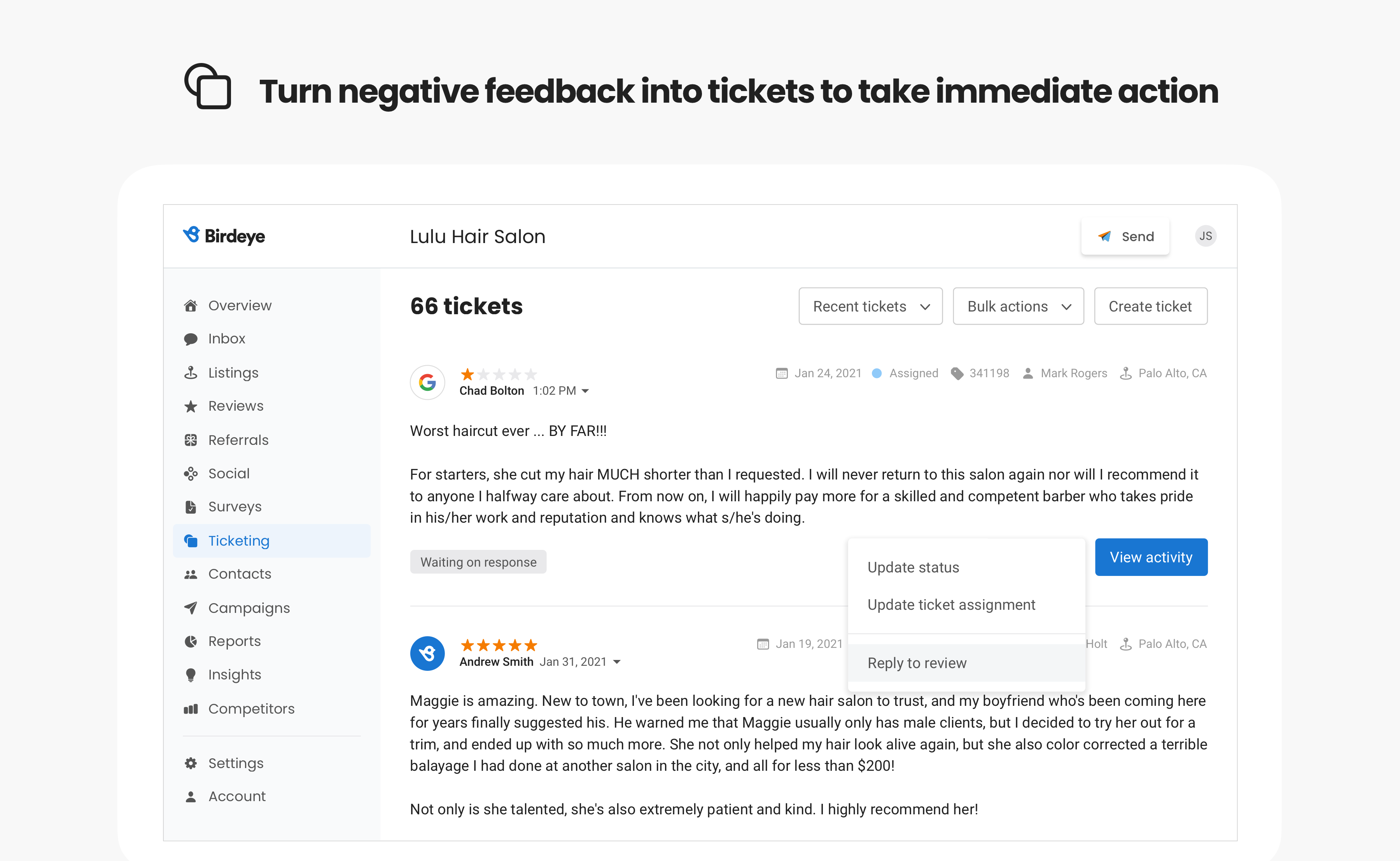 Birdeye Software - Ticketing - Turn negative feedback into tickets to take immediate action