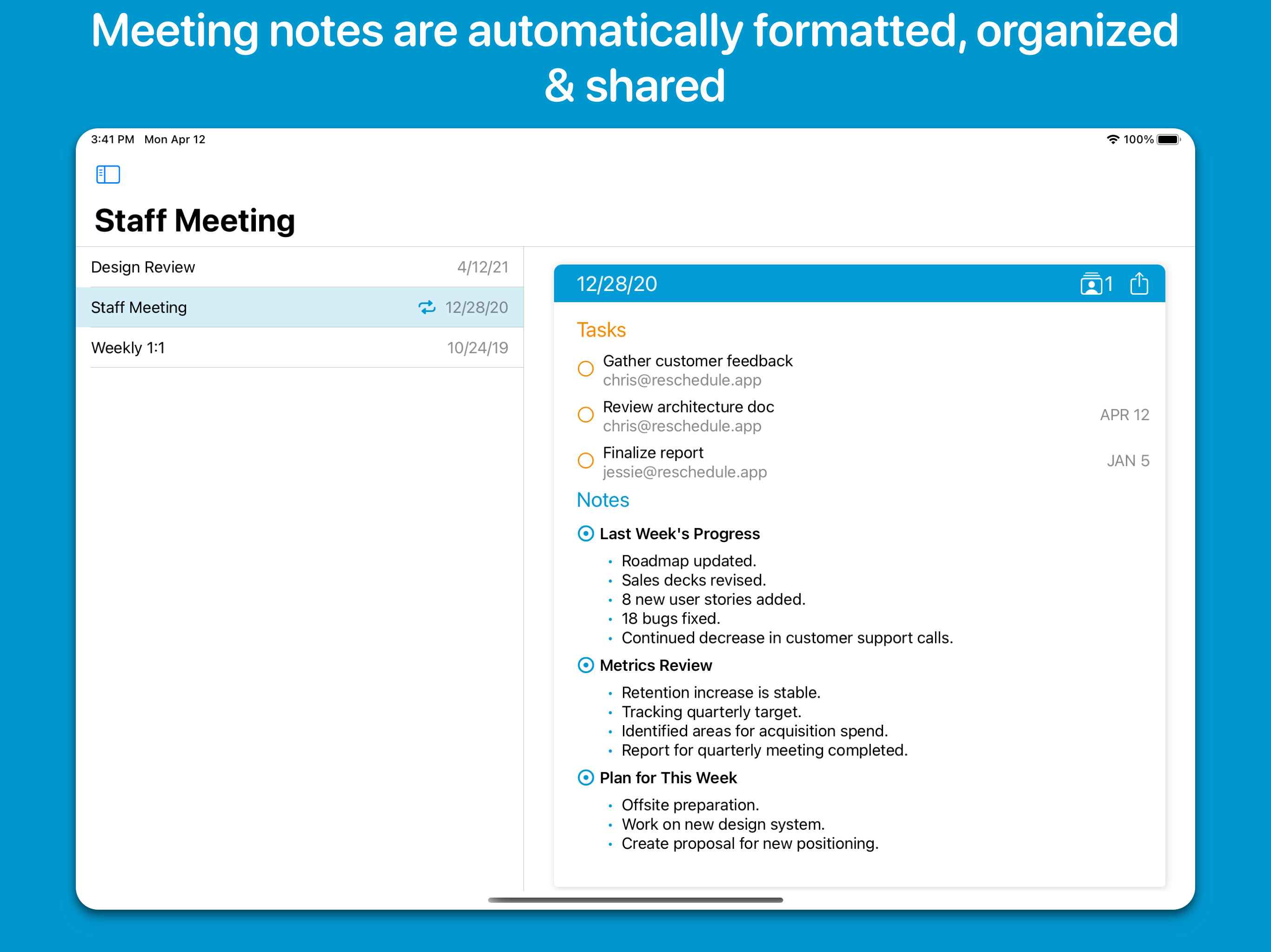 Meeting notes organized and shared automatically
