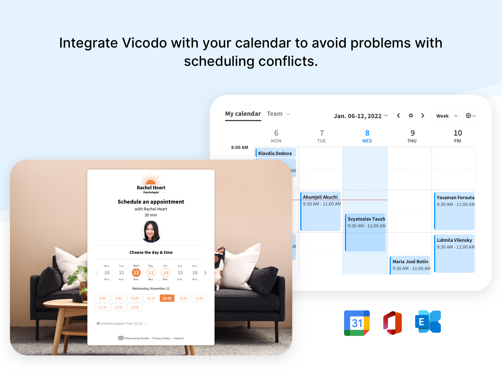 Users can integrate Vicodo with their personal calendars, so the booking page reflects the real availability of operators.