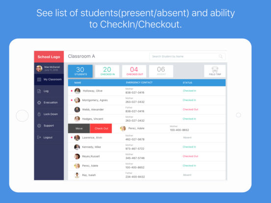 Teachers can see a list of present or absent students and check them in/out via the iPad app