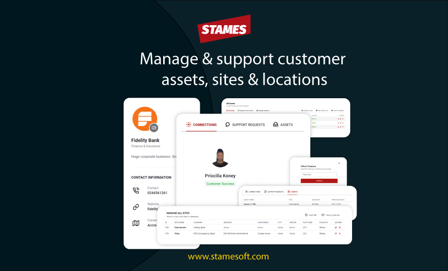 Manage and support customer assets, sites and locations.
