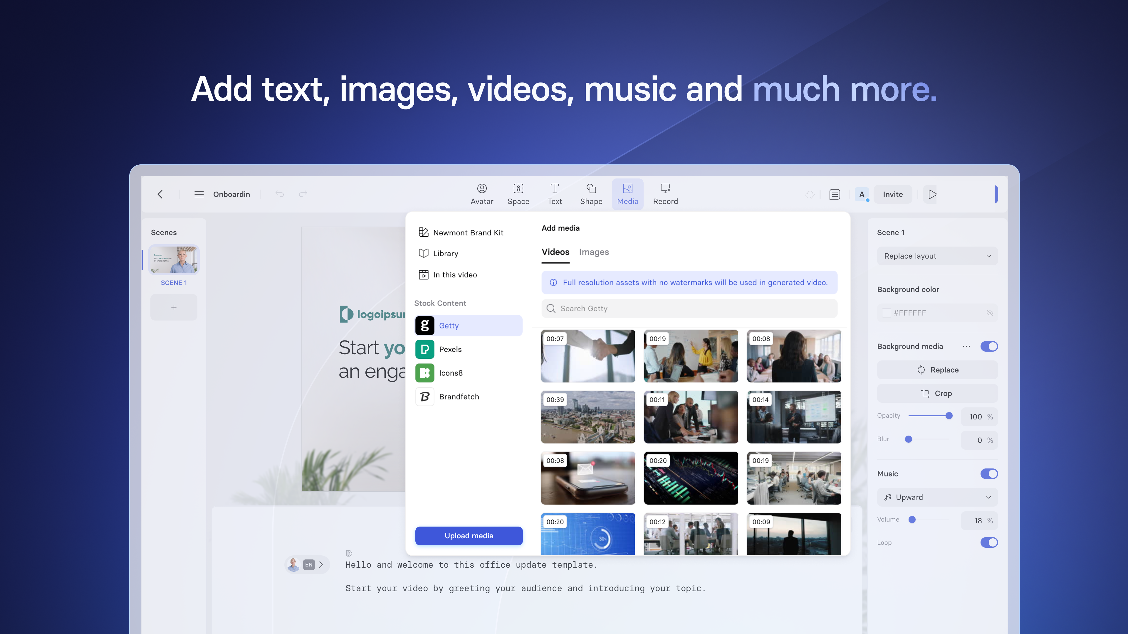 Add text, images, video, icons and design your video like a slide deck 🎨
