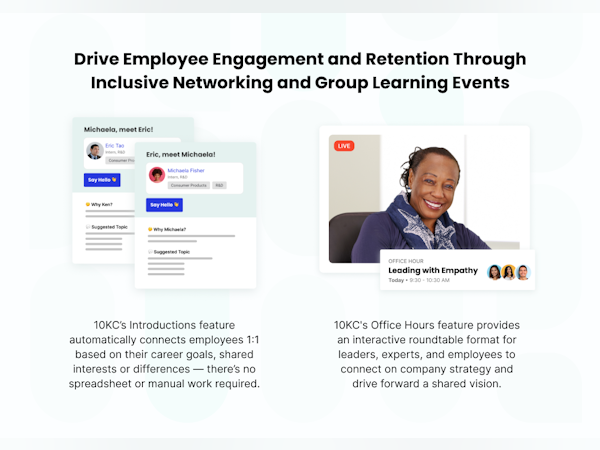 Ten Thousand Coffees (10KC) Software - Drive Employee Engagement and Retention Through Inclusive Networking and Group Learning Events