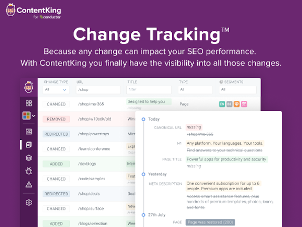 ContentKing Software - Change Tracking. Any change can impact your SEO performance. With ContentKing you finally have the visibility into all those changes.