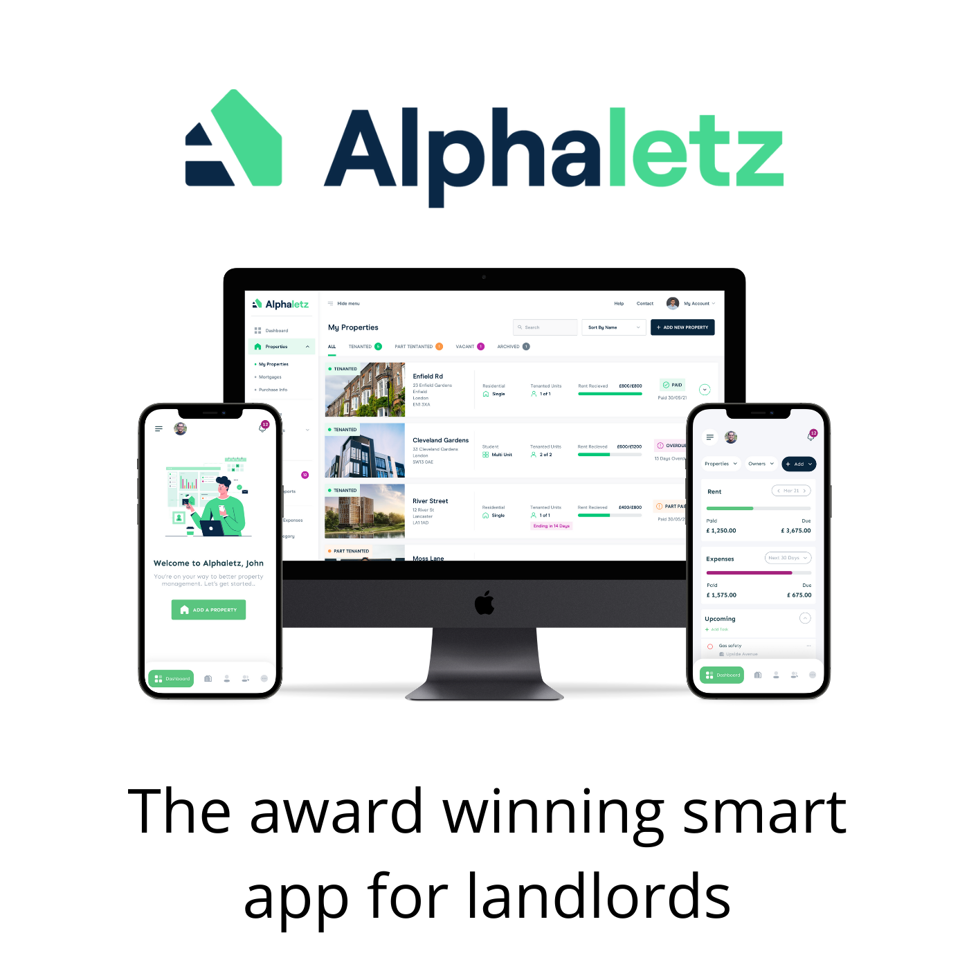 Alphaletz screenshot: Use our mobile and desktop app to simplify your finances and organise your entire rental property business, without spending hours on admin.