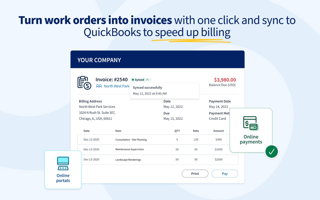 Method:Field Services Software - Create invoices with a few clicks once jobs are done and collect payments easily with 24/7 online customer portal.