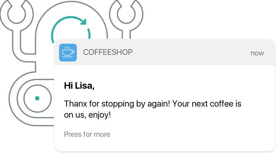 Automatic push notifications can be scheduled after a purchase to encourage customer loyalty