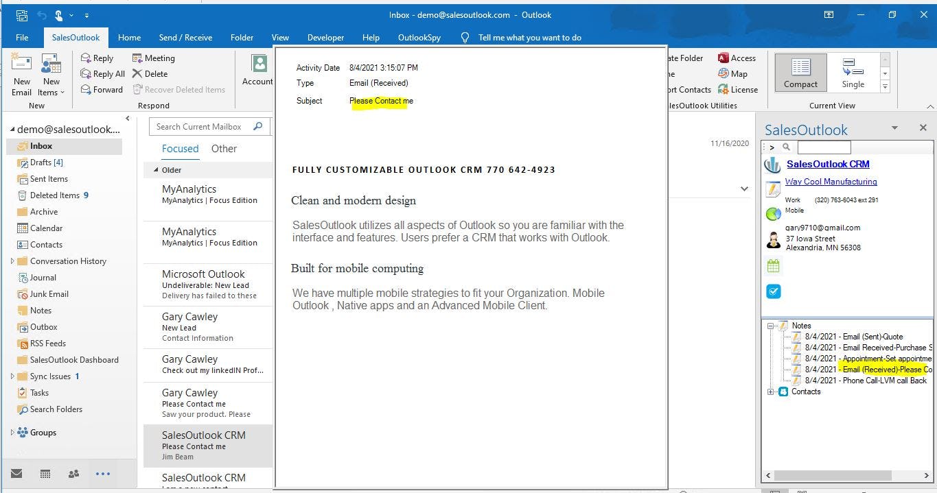 SalesOutlook CRM Software - SalesOutlook's Outlook CRM is your CRM in your Inbox. See all related items for all users when clicking on an email. Easily create contacts, notes, appointment or tasks from an email.