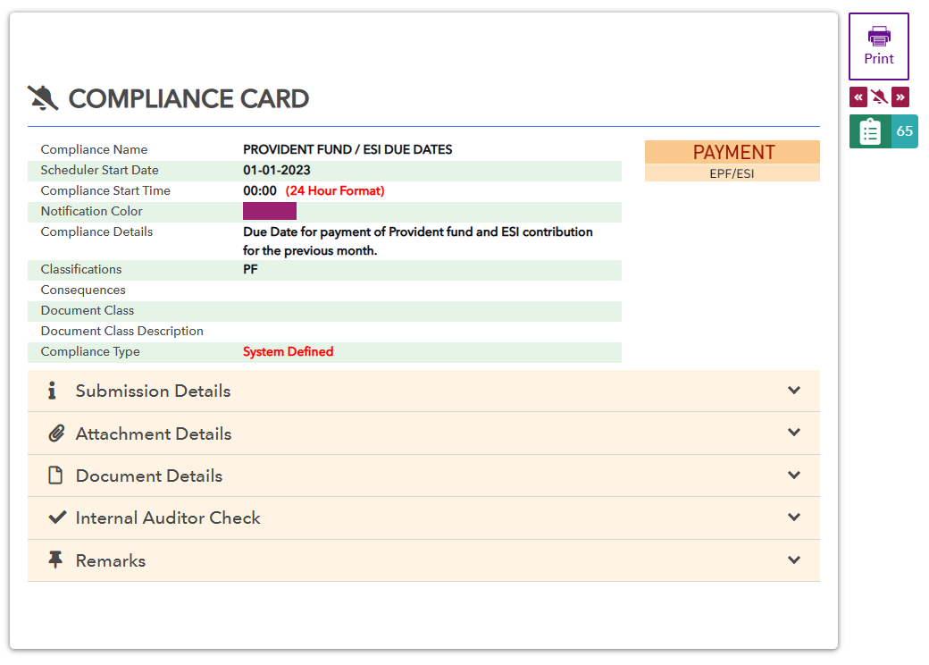 This is how your final compliance card will look. You can view the entire details of the a COmpliance on a single screen, without having to move into different categories or web pages. If required it can also be downloaded and printed.