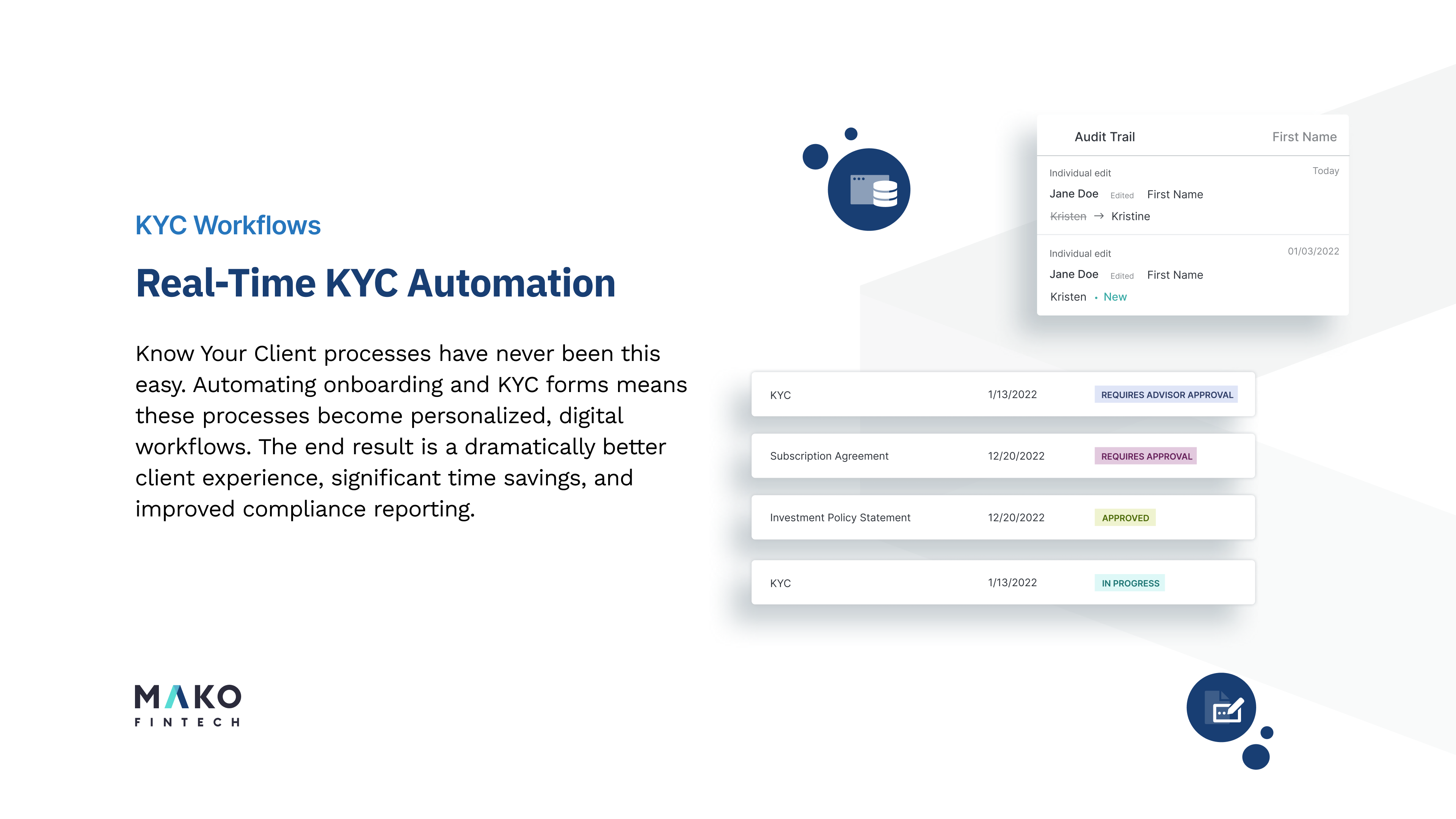 Mako Fintech screenshot: Real-Time KYC Automation: Easy to keep track, better client experience.